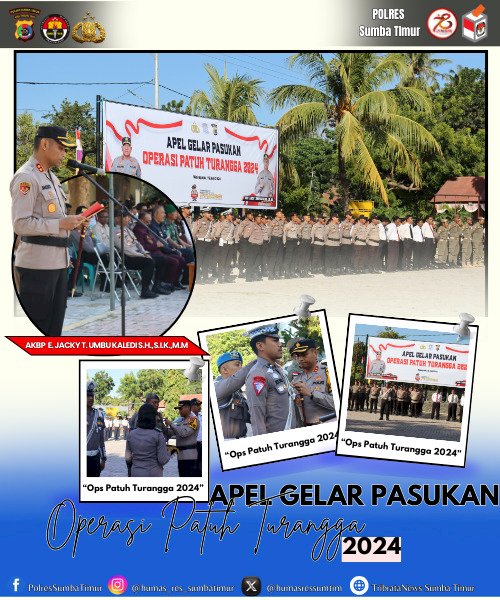 Apel Gelar Pasukan Awali Operasi Patuh Turangga 2024 Di Polres Sumba Timur.